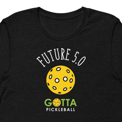Classic T-Shirt: PICKLEBALL FUTURE 5.0 (more colors)
