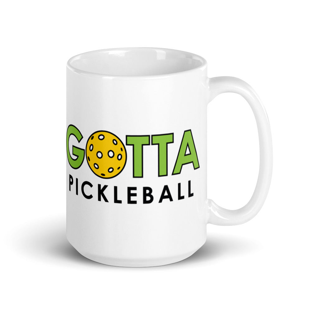 Gotta Pickleball mug